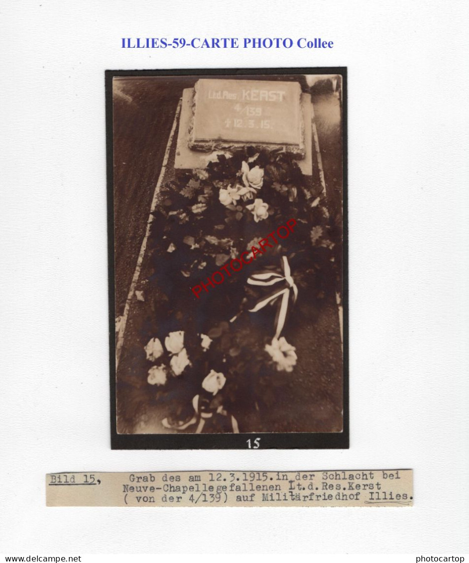 ILLIES-59-Tombe Ltn KERST-Cimetiere-CARTE PHOTO Allemande Collee-GUERRE 14-18-1 WK-MILITARIA- - War Cemeteries