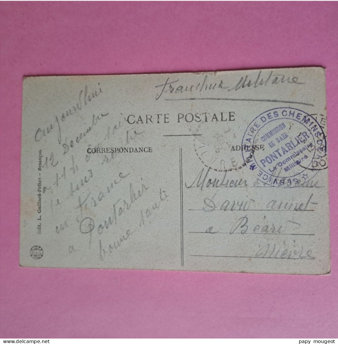 Service Militaire Des Chemins De Fer - Pontarlier (25) 12-12-1918 - Adressé à Monsieur Annet David à Béard (58) - Briefe U. Dokumente