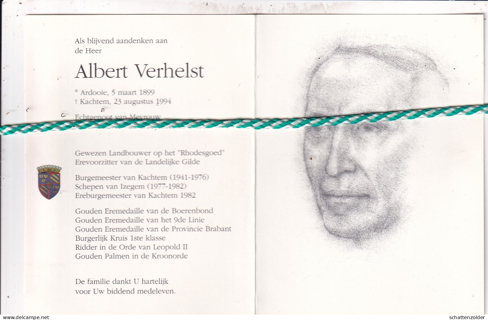 Albert Verhelst-Van Craeymeersch, Ardooie 1899, Kachtem 1994. Ere Burgemeester Van Kachtem. Foto Tekening - Todesanzeige