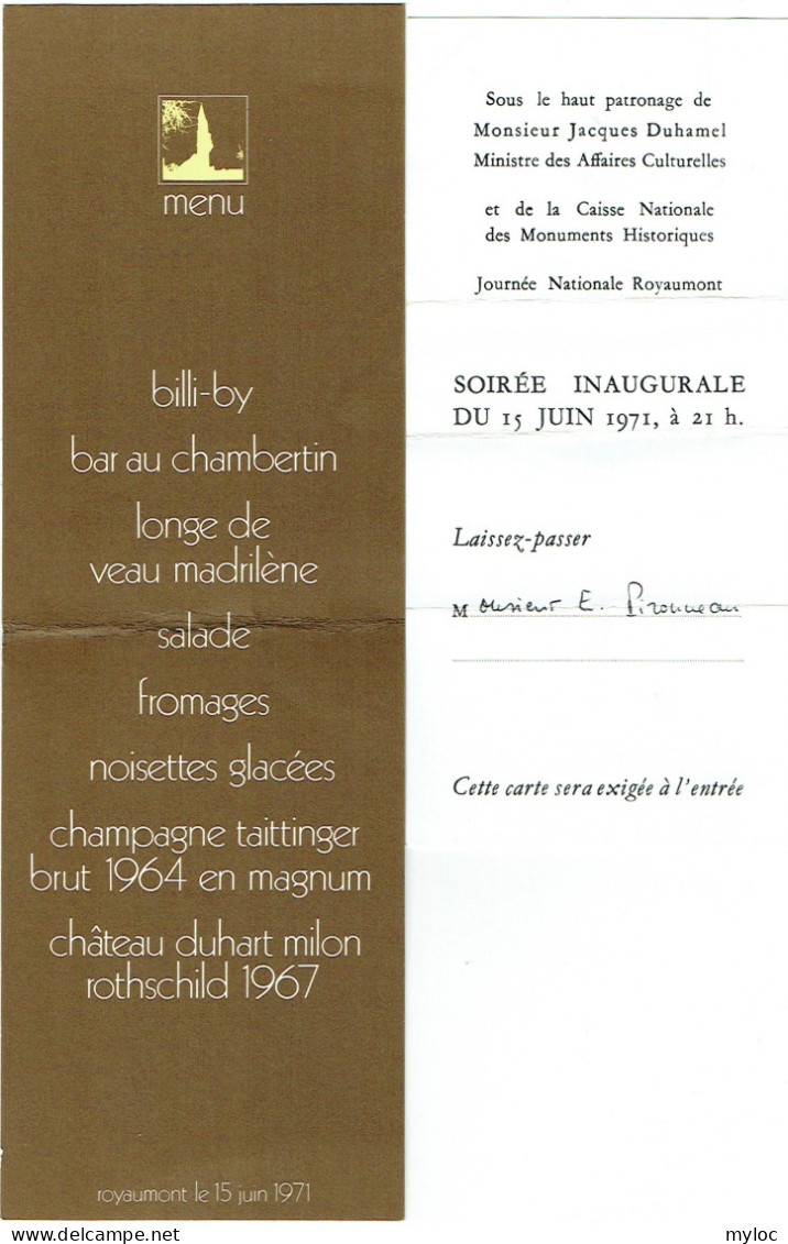 Menu + Laissez-passer. Royaumont 1971, Soirée Inaugurale Sous Le Patronage De Jacques Duhamel. Lot De 2 Articles. - Menus