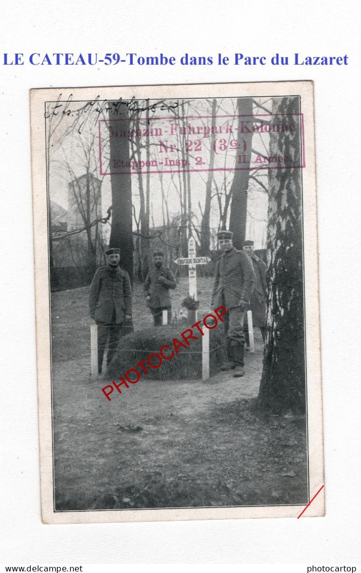 LE CATEAU-59-Tombe Dans Le Parc Du Lazaret-CARTE Imprimee Allemande-GUERRE 14-18-1 WK-MILITARIA-Feldpost- - Cementerios De Los Caídos De Guerra