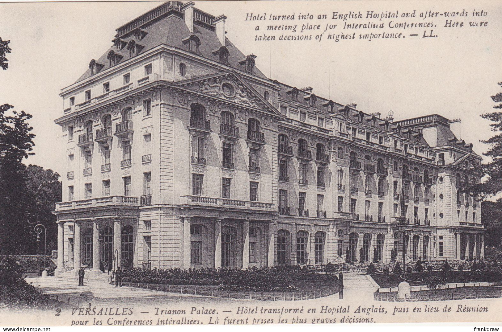 Postcard - Versailles - Trianon Palace - Hotel Transformed Into Hospital, Then A Meeting Place - Card No. 2 - VG - Ohne Zuordnung