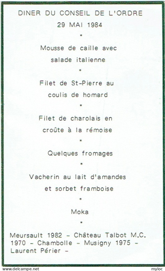 Menu. Diner Du Conseil De L'Ordre. 29 Mai 1984. - Menükarten