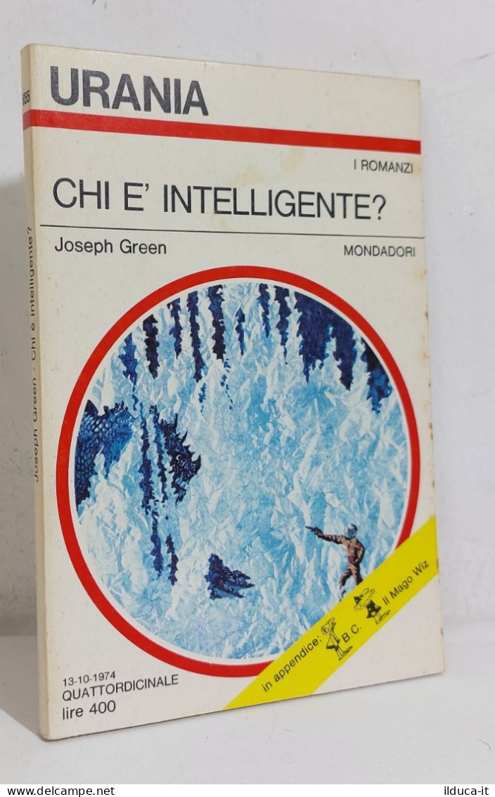 47840 Urania N. 655 1974 - Joseph Green - Chi è Intelligente? - Mondadori - Science Fiction Et Fantaisie