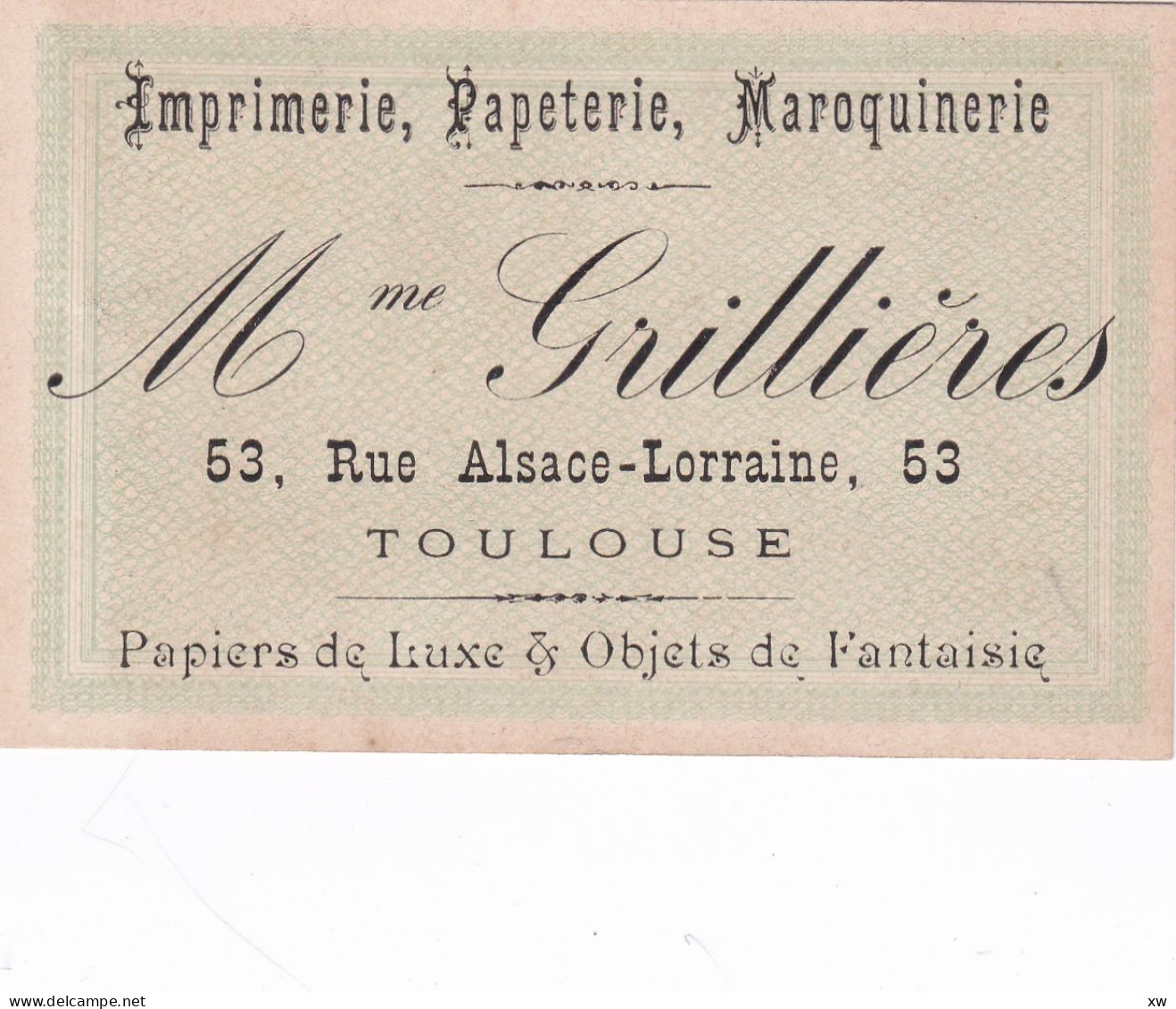 TOULOUSE -31- CARTE DE VISITE - Imprimerie, Papeterie; Maroquinerie - Mme GRILLIERES 53; Rue Alsace-Lorraine - 16-05-24 - Cartoncini Da Visita