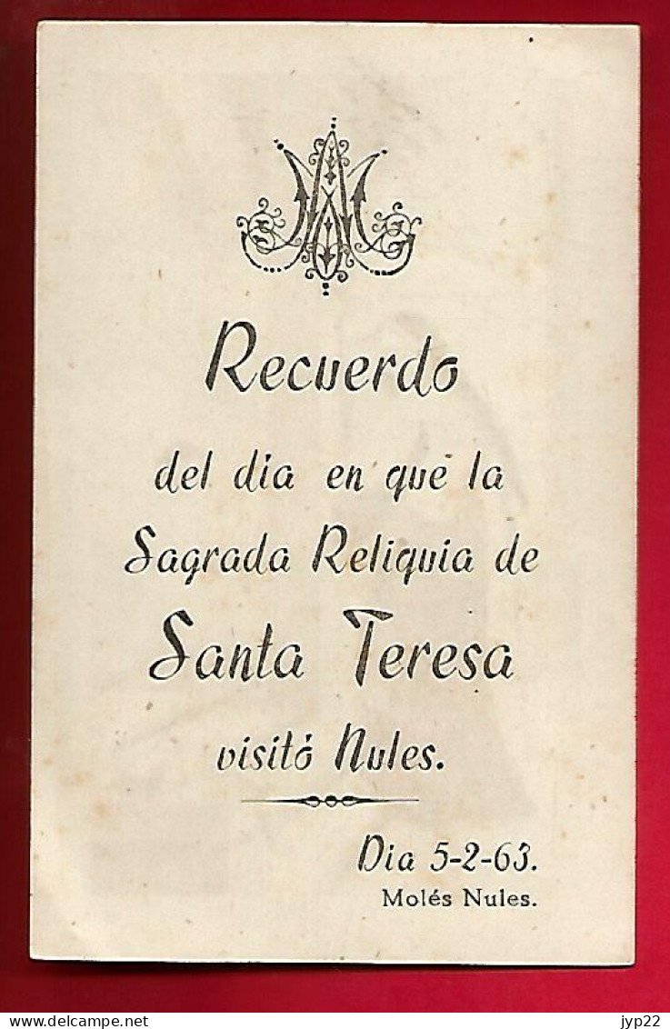 Image Pieuse Visite De La Relique De Sainte Thérèse Saanta Teresa à Nules 5-02-1963 - En Espagnol - Images Religieuses