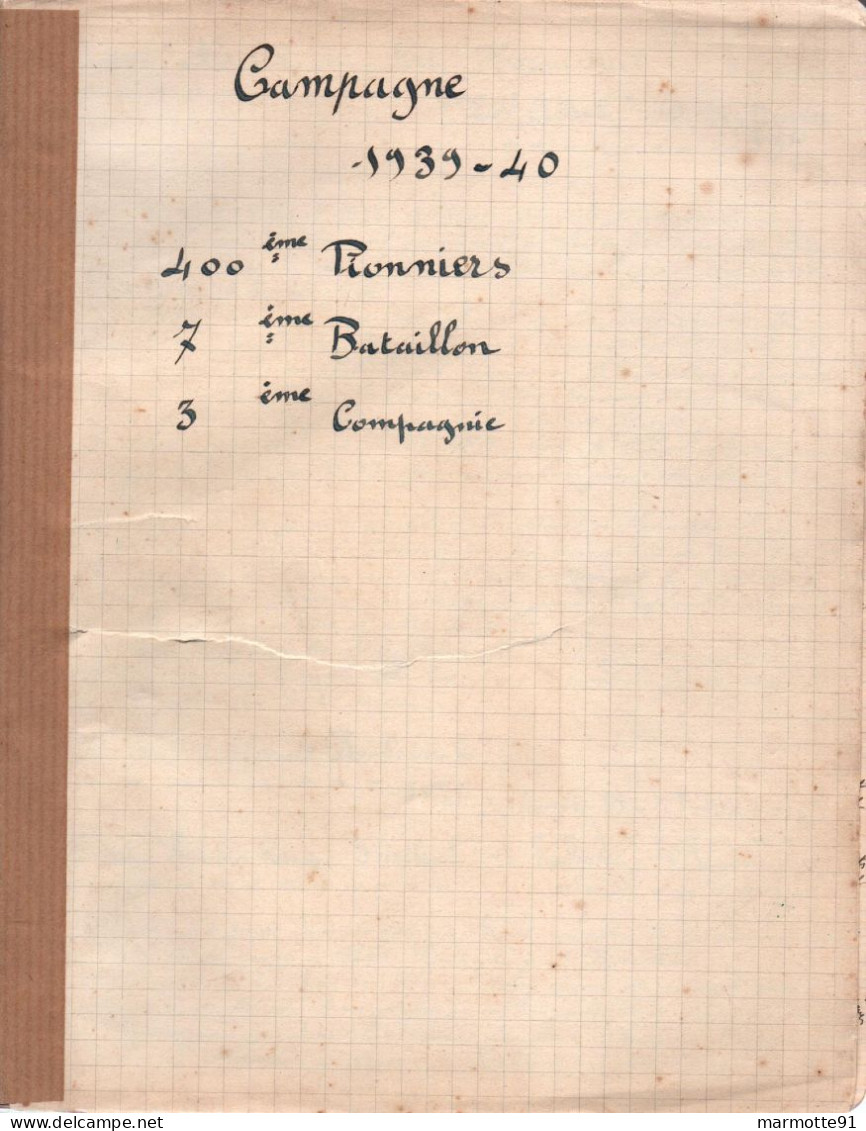 JOURNAL DE GUERRE CAMPAGNE 1939 1940 400e PIONNIERS 7e BATAILLON - 1939-45