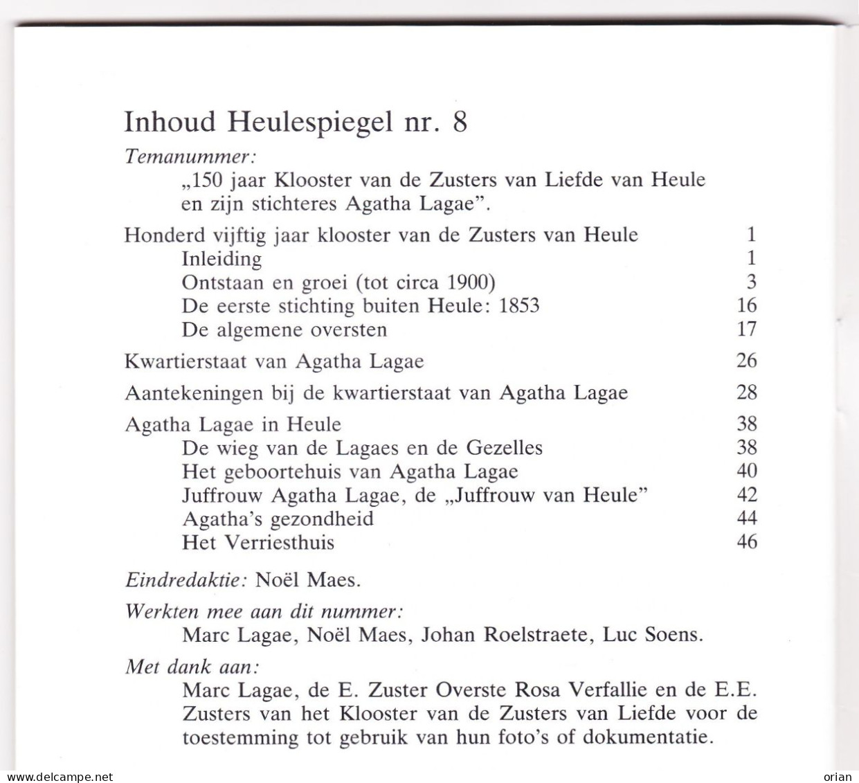 2 X Heulespiegel - Heemkundige Bijdrage - Tijdschriftjes Nrs 8 & 9 Uit 1988 - 150 Jaar Klooster Zrs V Liefde Heule - Histoire