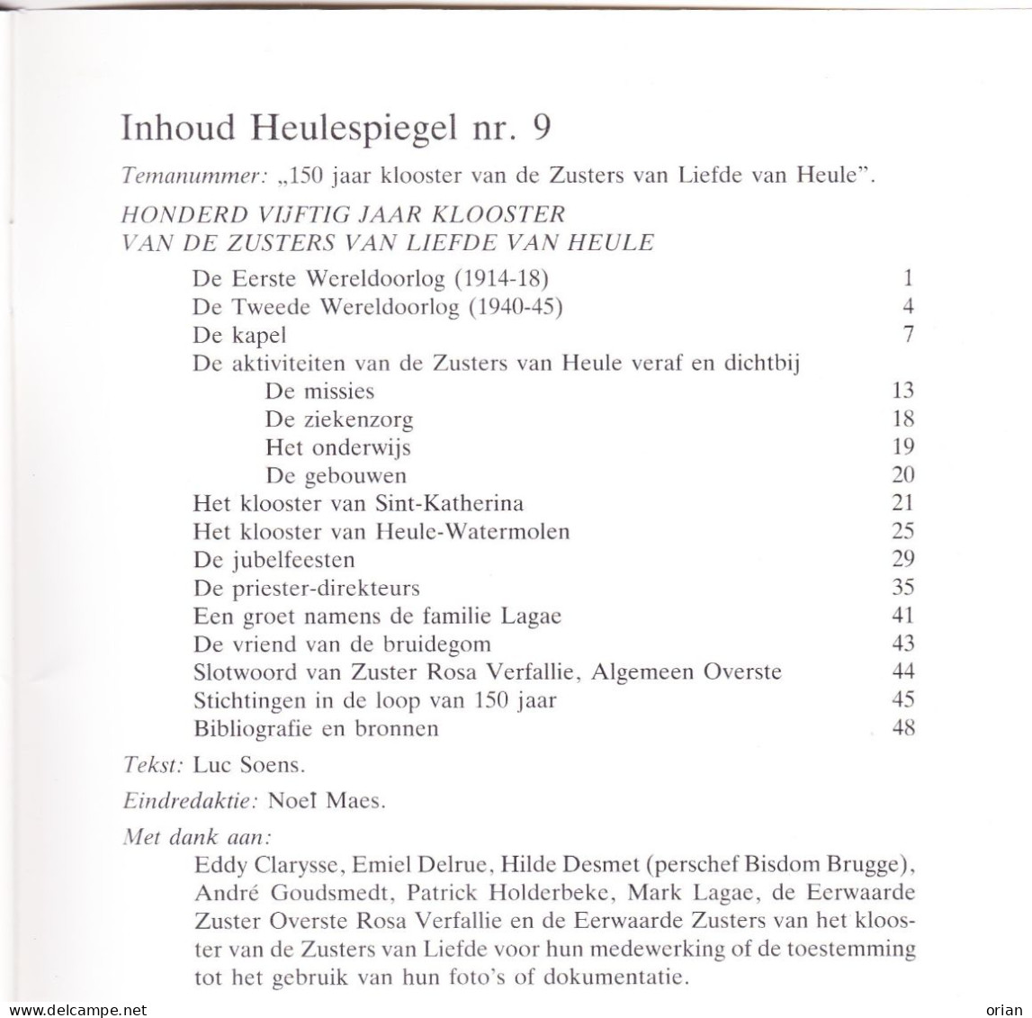 2 X Heulespiegel - Heemkundige Bijdrage - Tijdschriftjes Nrs 8 & 9 Uit 1988 - 150 Jaar Klooster Zrs V Liefde Heule - Storia