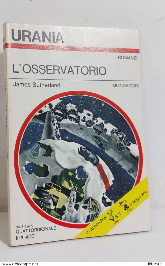 68591 Urania N. 667 1975 - James Sutherland - L'osservatorio - Mondadori - Science Fiction Et Fantaisie