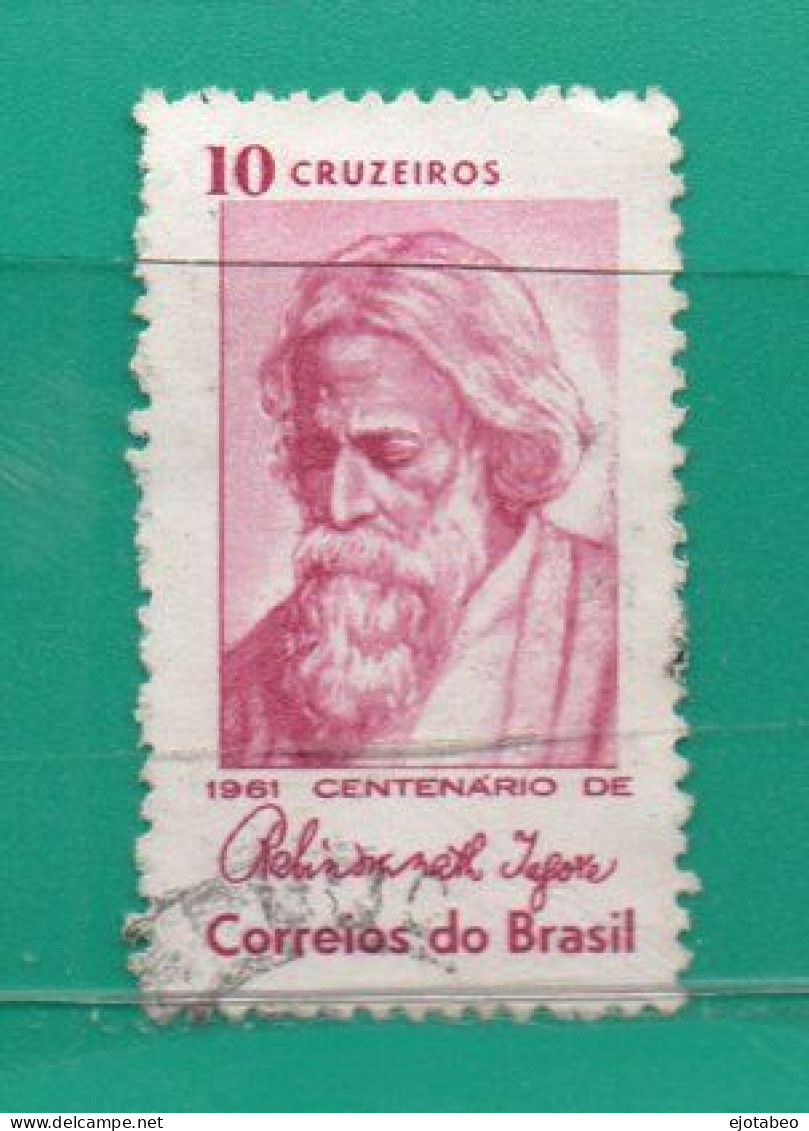 709 Brasil 1961 YT 709 Ss Usado,Used,Usato TT: 100a. Del Nacimiento Del Poeta Indio R. Tagore - Used Stamps