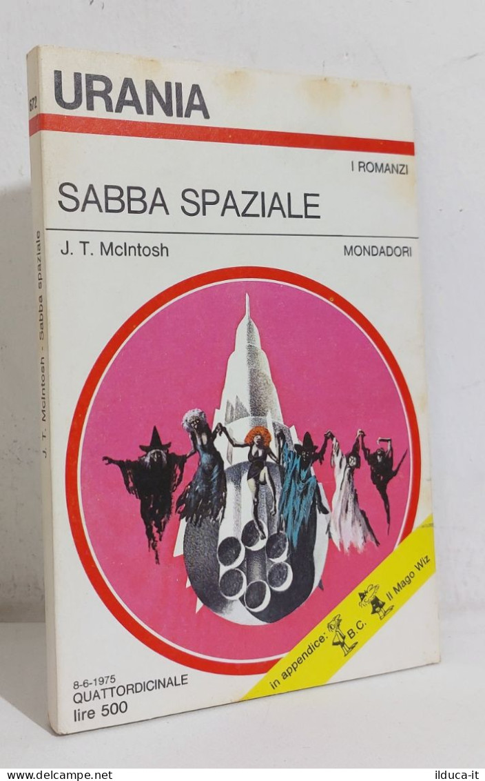 68592 Urania N. 672 1975 - J. T. McIntosh - Sabba Spaziale - Mondadori - Science Fiction