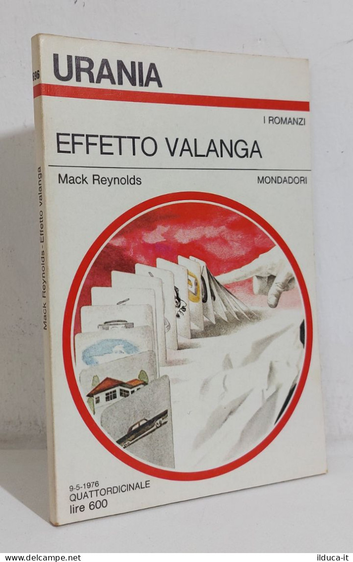 68605 Urania N. 696 1976 - Mack Reynolds - Effetto Valanga - Mondadori - Sci-Fi & Fantasy