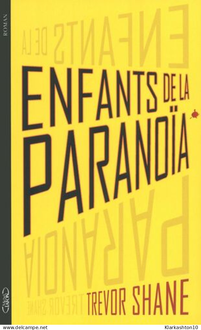 Enfants De La Paranoia Tome 1 - Other & Unclassified