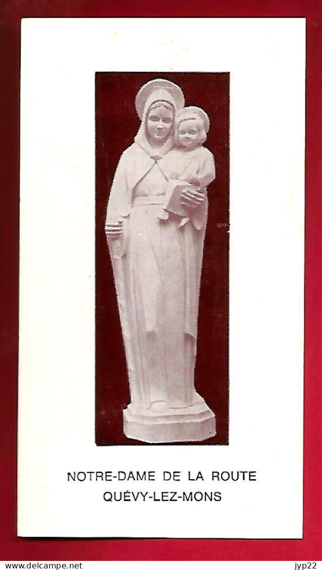 Image Pieuse Notre Dame De La Route Quévy Lez Mons - Prière - Imp. Tournai 29-03-1963 - Images Religieuses