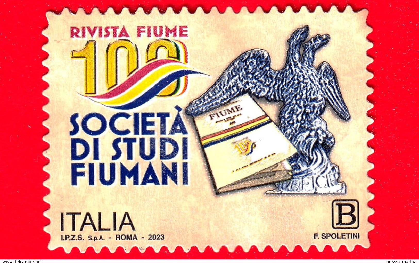 ITALIA - Usato - 2023 - 100 Anni Della Società Di Studi Fiumani – Aquila - B - 2021-...: Oblitérés