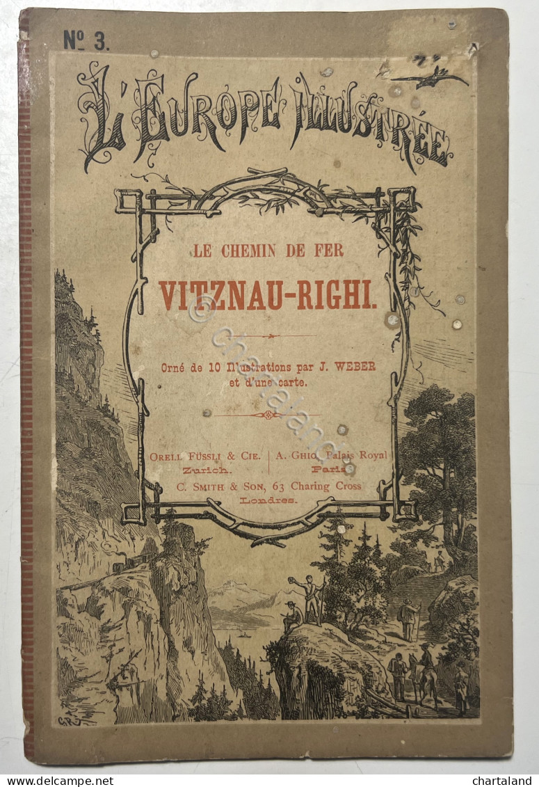 Guida Turistica - A. Feirabend - Le Chemin De Fer Vitznau-Righi - Primi '900 - Autres & Non Classés