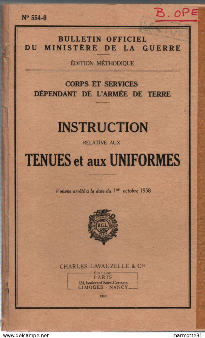 INSTRUCTION RELATIVE AUX TENUES ET UNIFORMES ARMEE FRANCAISE  1959 BULLETIN OFFICIEL N°554-0 - Französisch