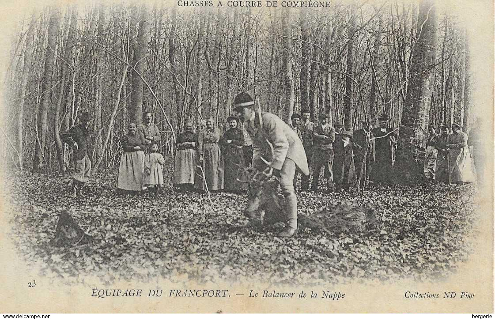 E/ 03               60    Compiégne   -   Chasse à Courre  - équipage De Francport  - Le Balancer De La Nappe - Compiegne