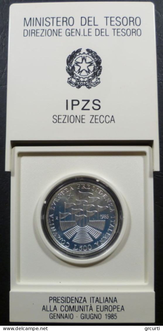 Italia - 500 Lire 1985 - Presidenza Italiana Del Consiglio Dell'Unione Europea - Gig# 422 - KM# 115 - 500 Lire