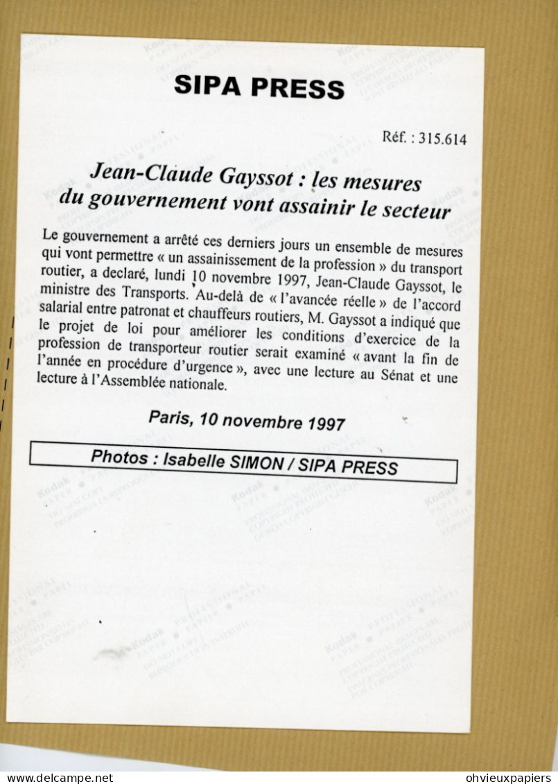 LOT DE 13 PHOTOS  JEAN CLAUDE GAYSSOT MINISTRE DES TRANSPORTS  MAIRE DE DRANCY  PHOTOS MEIGNEUX SIMON  / SIPA ¨PRESS 97 - Identified Persons