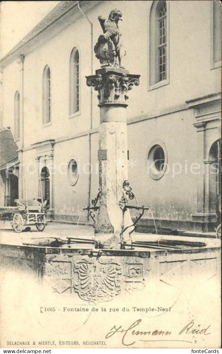 12013929 Neuchatel NE Fontaine De La Rue Du Temple Neuf Neuchatel - Sonstige & Ohne Zuordnung