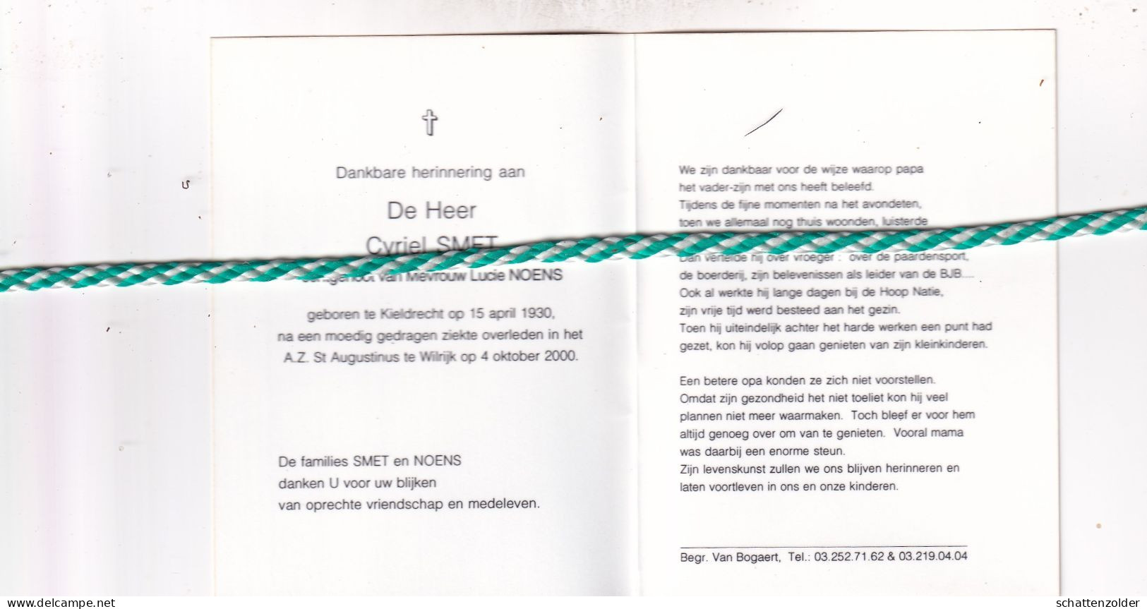 Cyriel Smet-Noens, Kieldrecht 1930, Wilrijk 2000. Foto - Obituary Notices