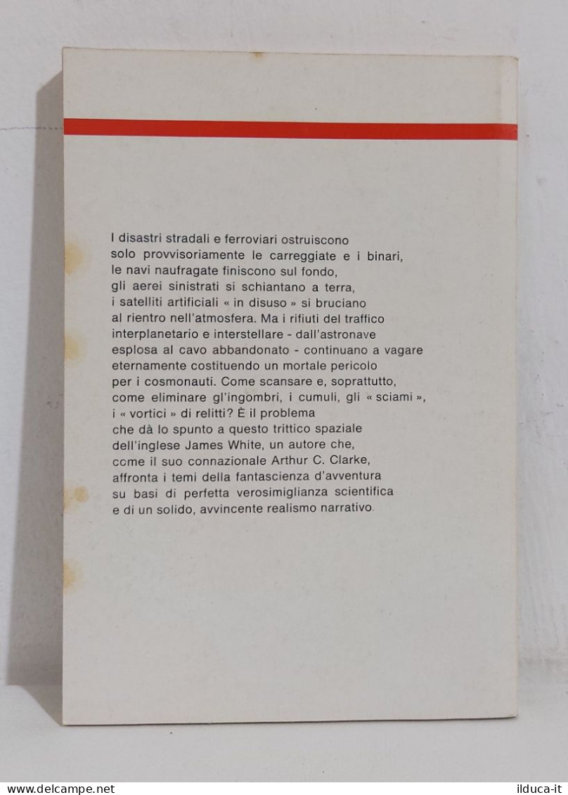 68681 Urania 1979 N. 770 - James White - Vortice Di Relitti - Mondadori - Science Fiction Et Fantaisie
