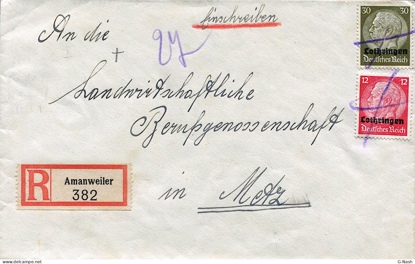 Lettre Recommandée De Amanvillers (Moselle) Vers Metz- Affranchissement Composé Timbres Lothringen Annulation Au Crayon - Guerre De 1939-45