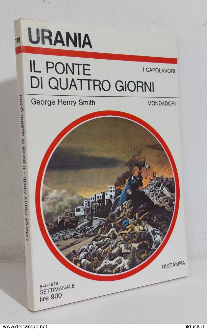 68693 Urania 1979 N. 778 - George Henry Smith - Il Ponte Di Quattro Giorni - Sci-Fi & Fantasy