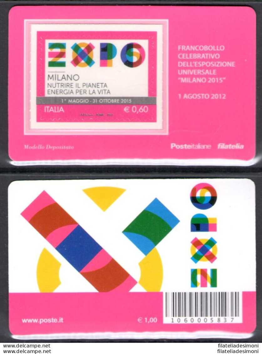 2012 Italia - Repubblica, Tessere Filateliche, Expo Milano 2015 - Cartes Philatéliques