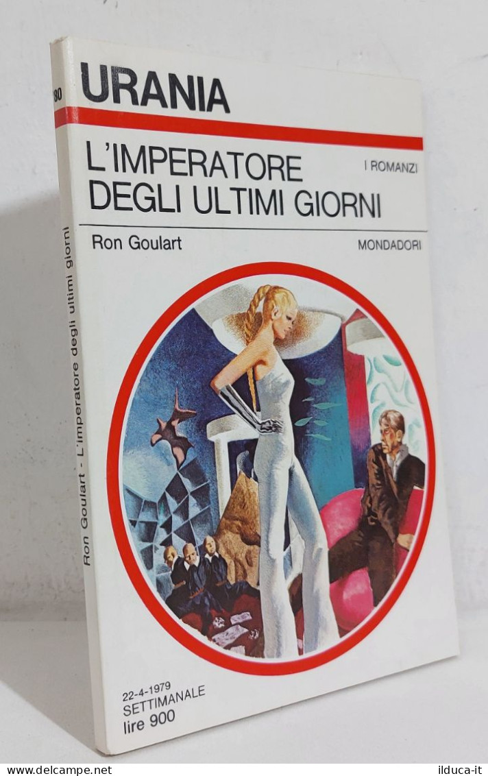 68697 Urania 1979 N. 780 - Ron Goulart - L'imperatore Degli Ultimi Giorni - Science Fiction Et Fantaisie