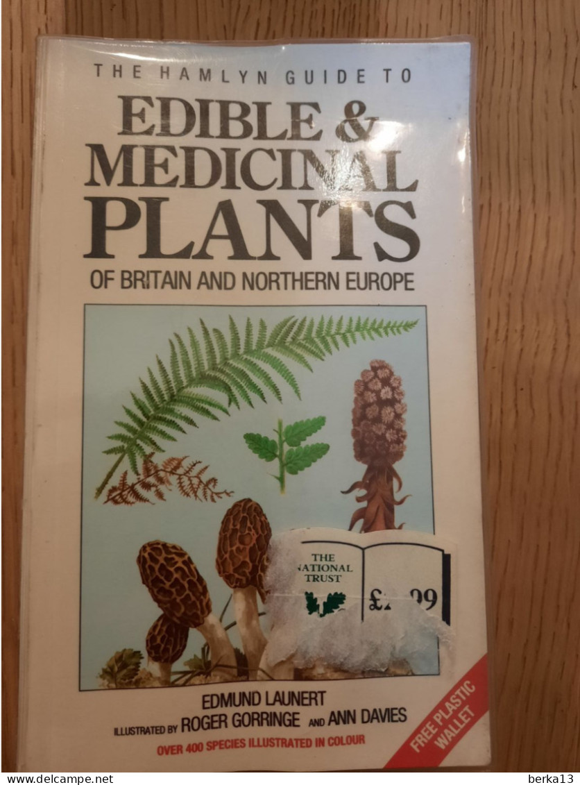 The Hamlyn Guide To Edible & Medicinal Plants Of Britaine And N Europe 1989 - Wissenschaften