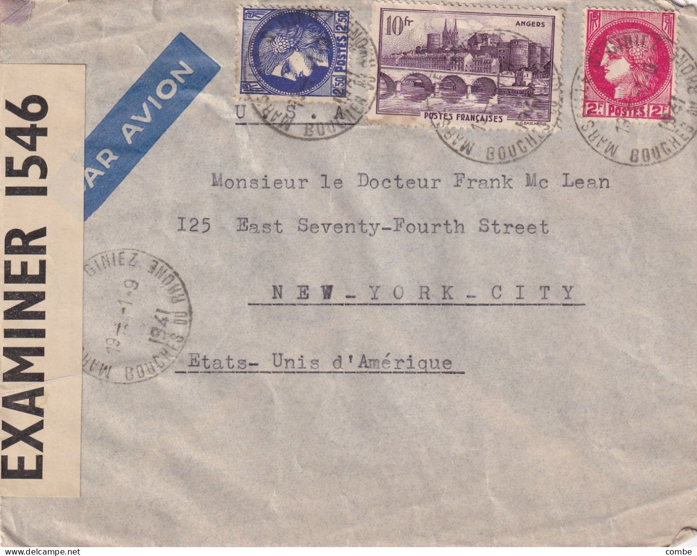 LETTRE. 1 9 1941. AFFRANCHISSEMENT COMPOSÉ. 14,50Fr. PAR AVION. MARSEILLE. POUR NEW YORK. BANDE CENSURE - Guerre De 1939-45