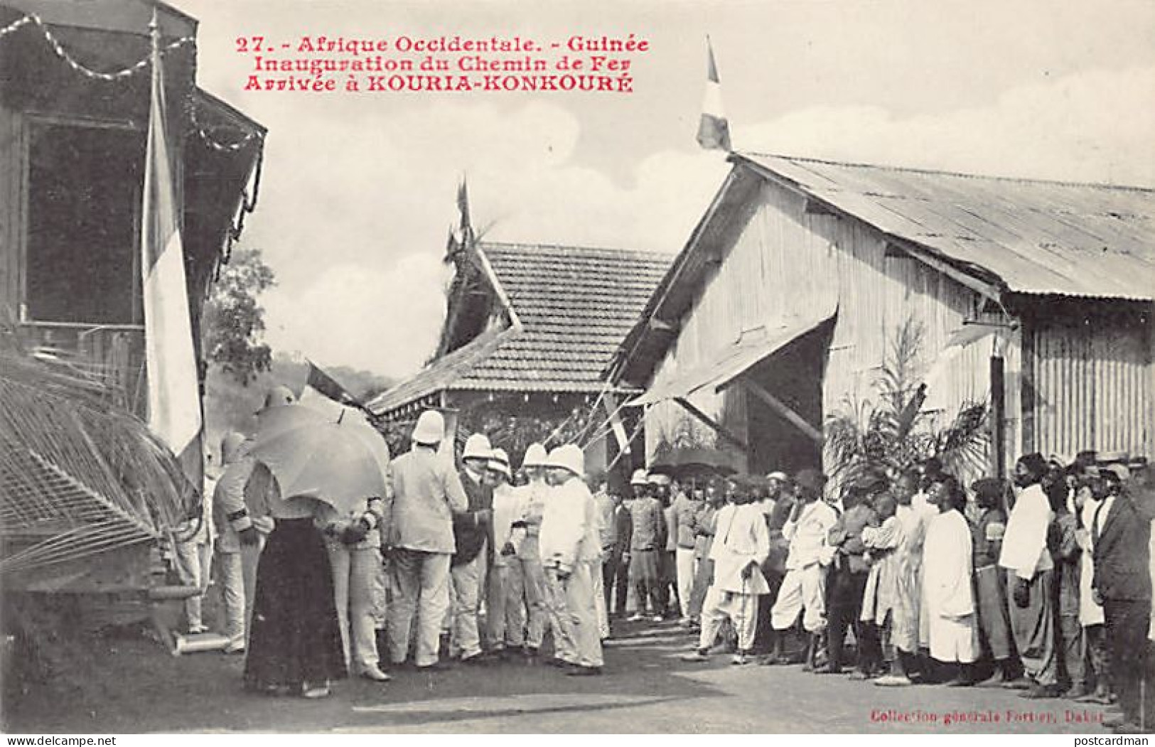 Guinée - Inauguration Du Chemin De Fer - Arrivée à Kouria-Konkouré - Ed. Fortier 27 - French Guinea
