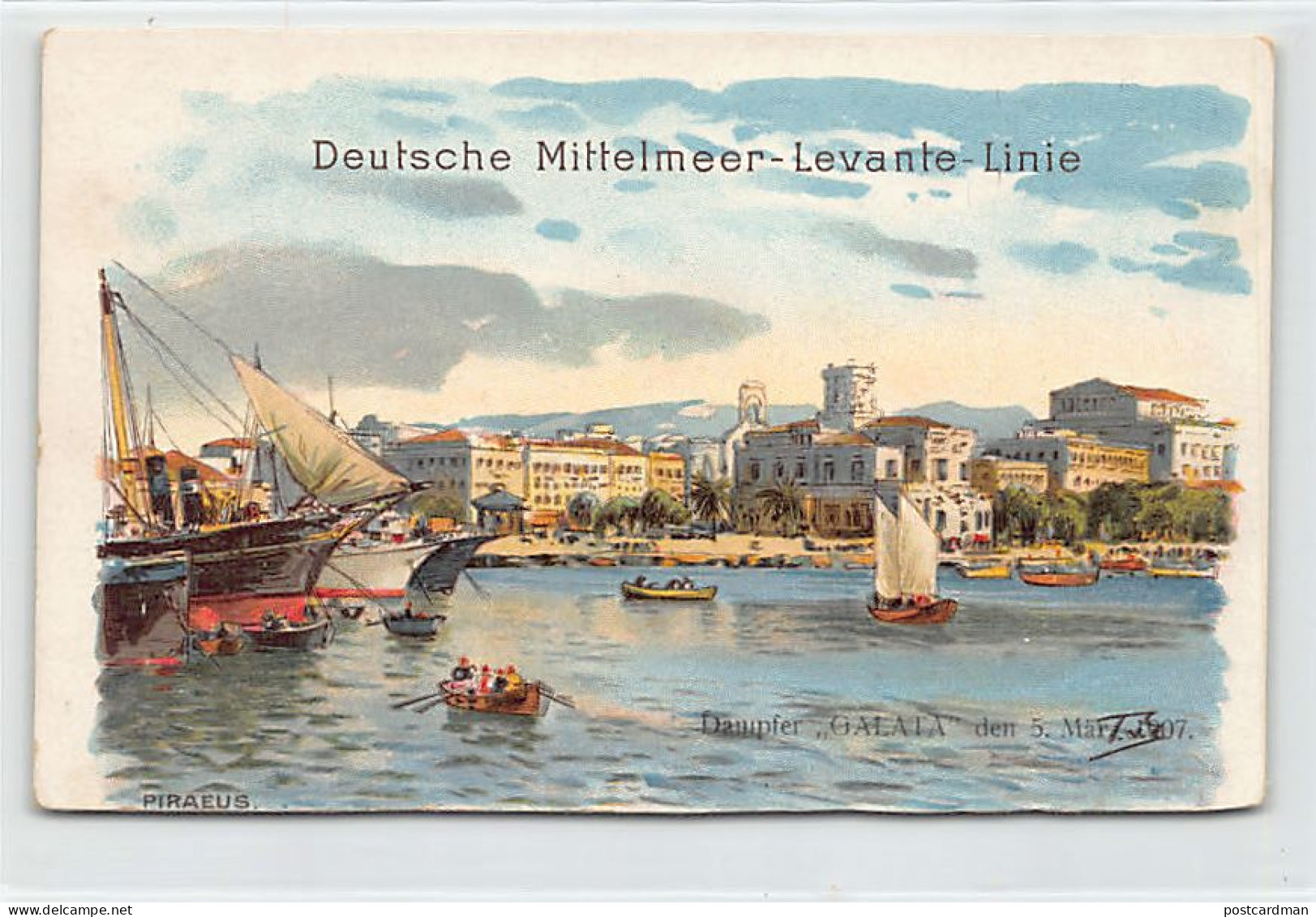 Greece - Piraeus - German Steamer Galata On 5 March 1907 - Publ. Deutsche Mittelmeer-Levante-Linie  - Greece