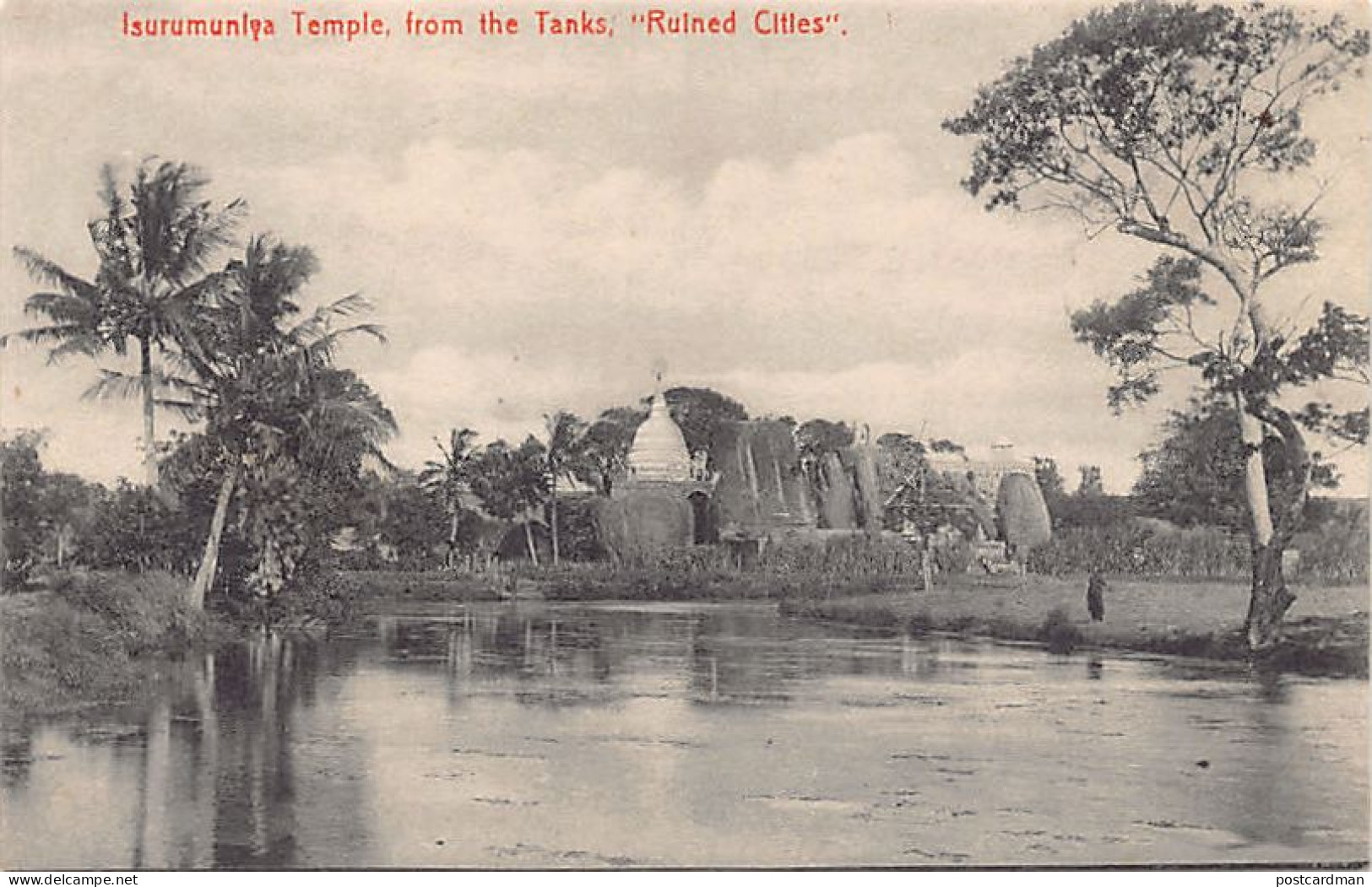 SRI LANKA - Isurumuniya Temple, From The Tanks - Ruines Cities - Publ. Plâté & Co.  - Sri Lanka (Ceylon)