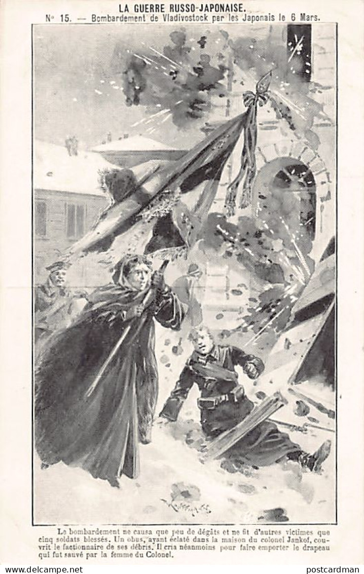 Russia - RUSSO JAPANESE WAR - Bombing Of Vladivostock By The Japanese On March 6, 1904 - Colonel Jankov's Wife Saves The - Russia
