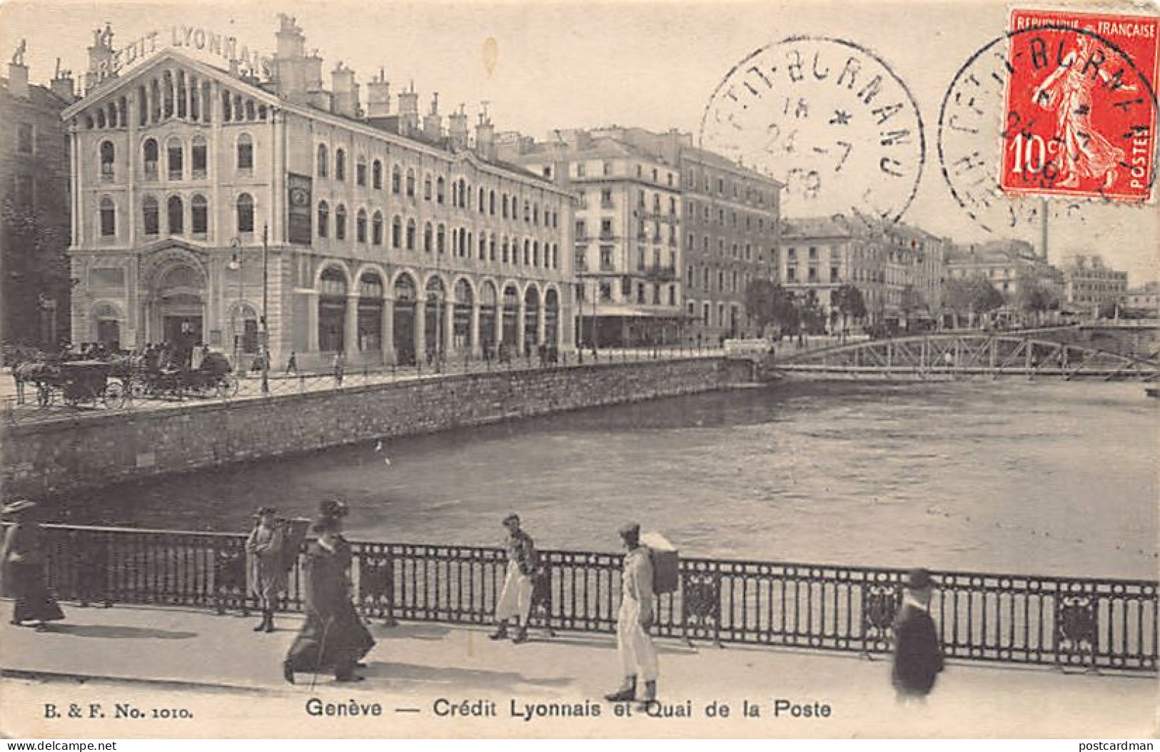 GENÈVE - Crédit Lyonnais Et Quai De La Poste - Ed. B. & F. 1010 - Genève
