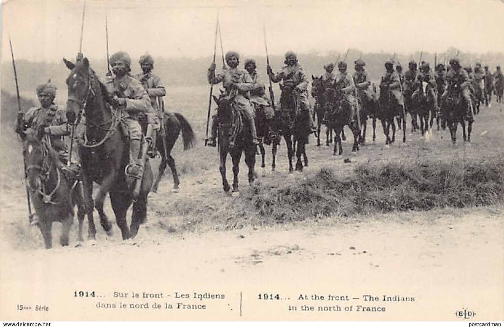 India - Indian Expeditionary Force - Indian Troops In Northern France - Publ. E.L.D. 15ème Série - India