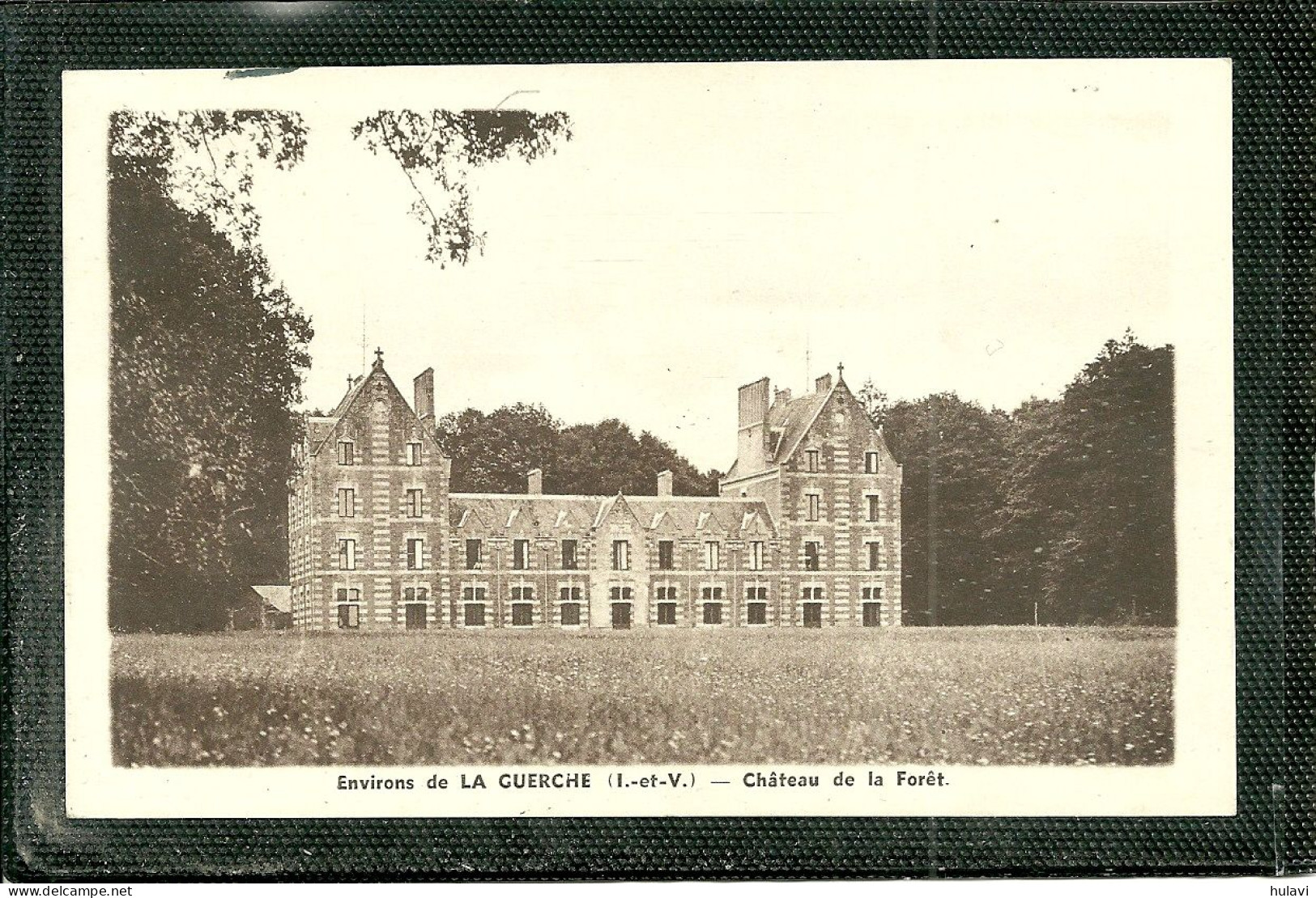 35  ENVIRONS DE LA GUERCHE - CHATEAU DE LA FORET (ref 8305) - La Guerche-de-Bretagne