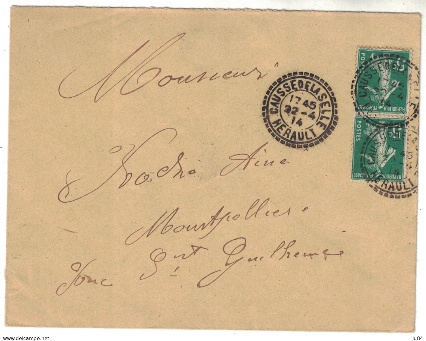 Hérault - Causse De La Selle - Cachet Type 84 - Lettre Pour Saint Guilhem - 22 Avril 1914 - Postal Rates