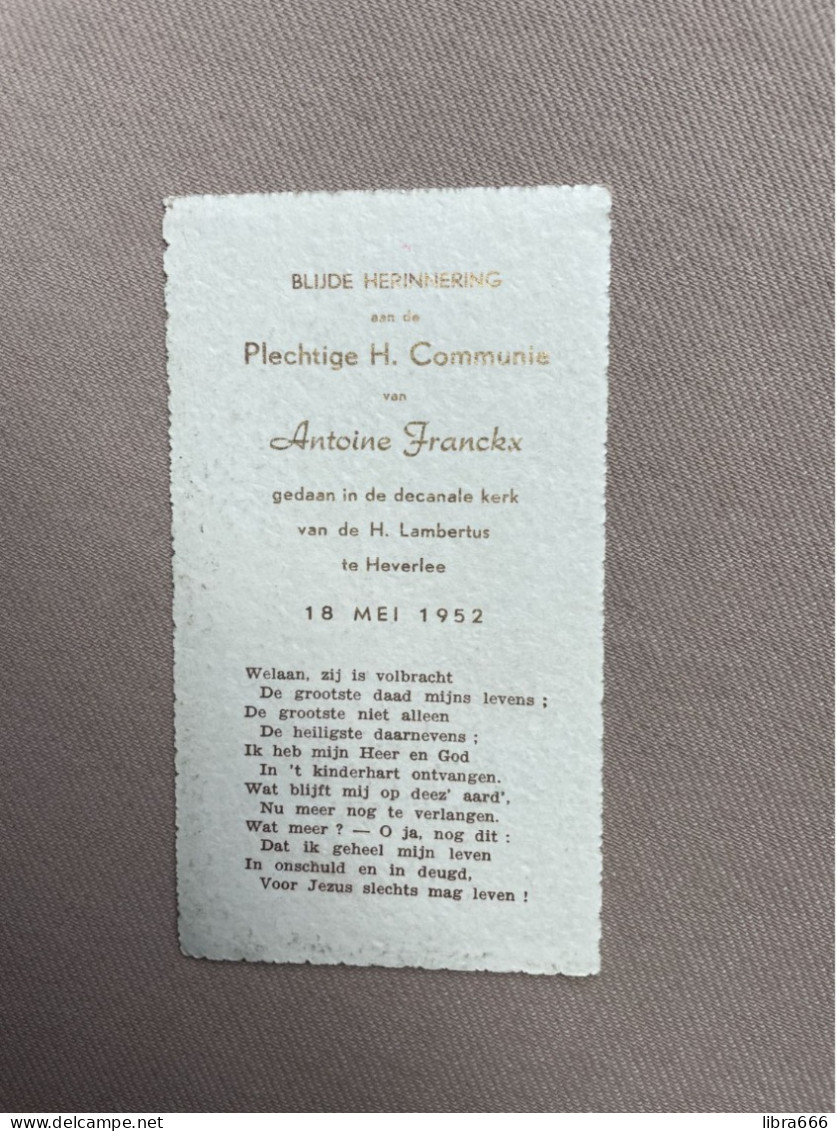 Communie - FRANCKX Antoine - 1952 - H. Lambertus - HEVERLEE - Kommunion Und Konfirmazion