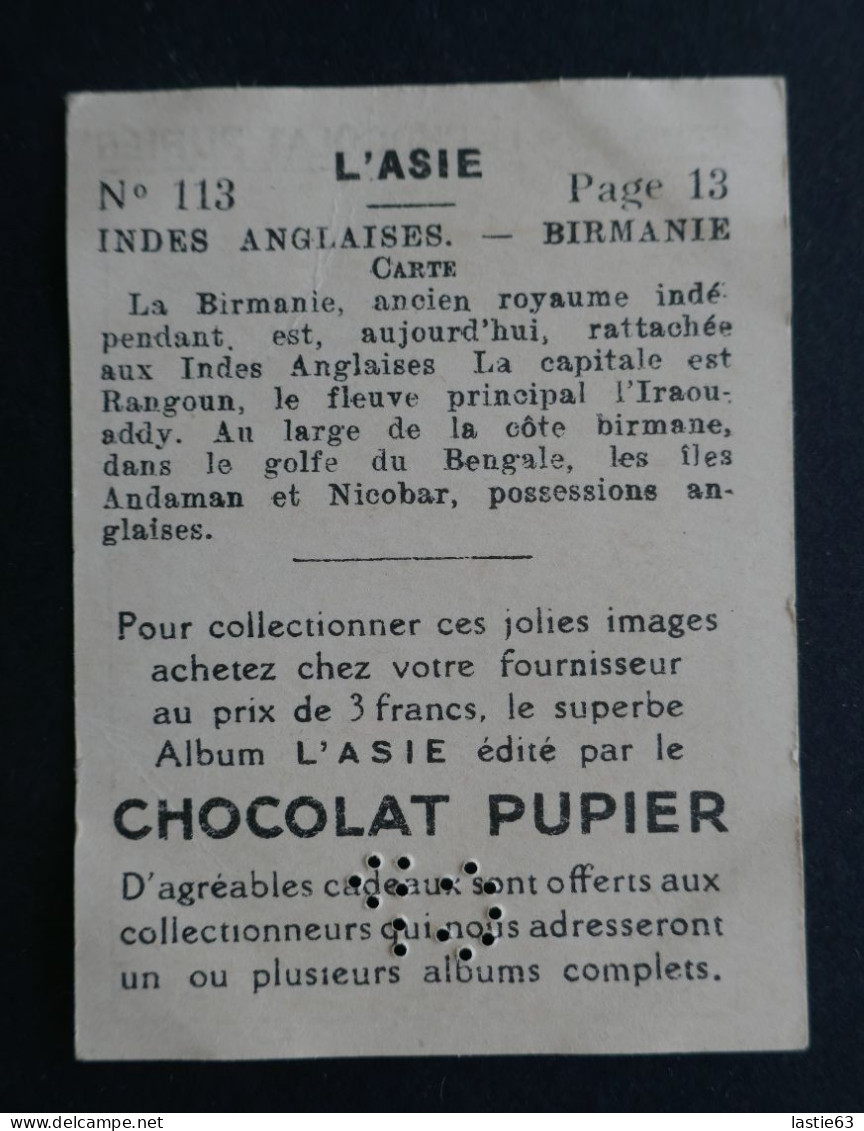 Image Chromo  Chocolat Pupier. Album Asie 1938. Carte Indes Anglaises Birmanie Golf Du BengaleSiam Chine - Other & Unclassified