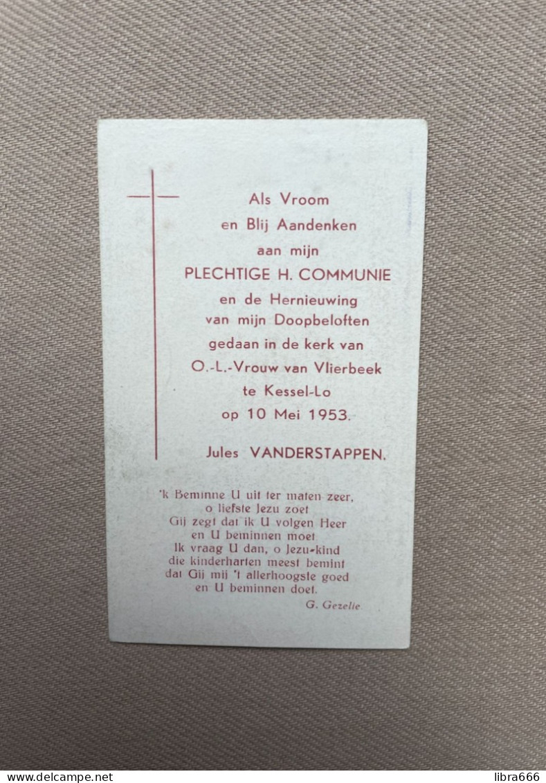 Communie - VANDERSTAPPEN Jules - 1953 - O.-L.-Vrouw Van Vlierbeek - KESSEL-LO - Communion