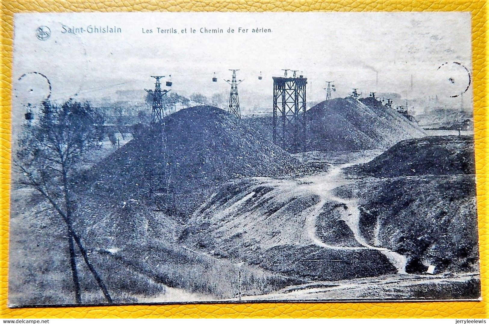 SAINT-GHISLAIN   -  Les Terrils Et Le Chemin De Fer Aérien   - 1922 - Saint-Ghislain