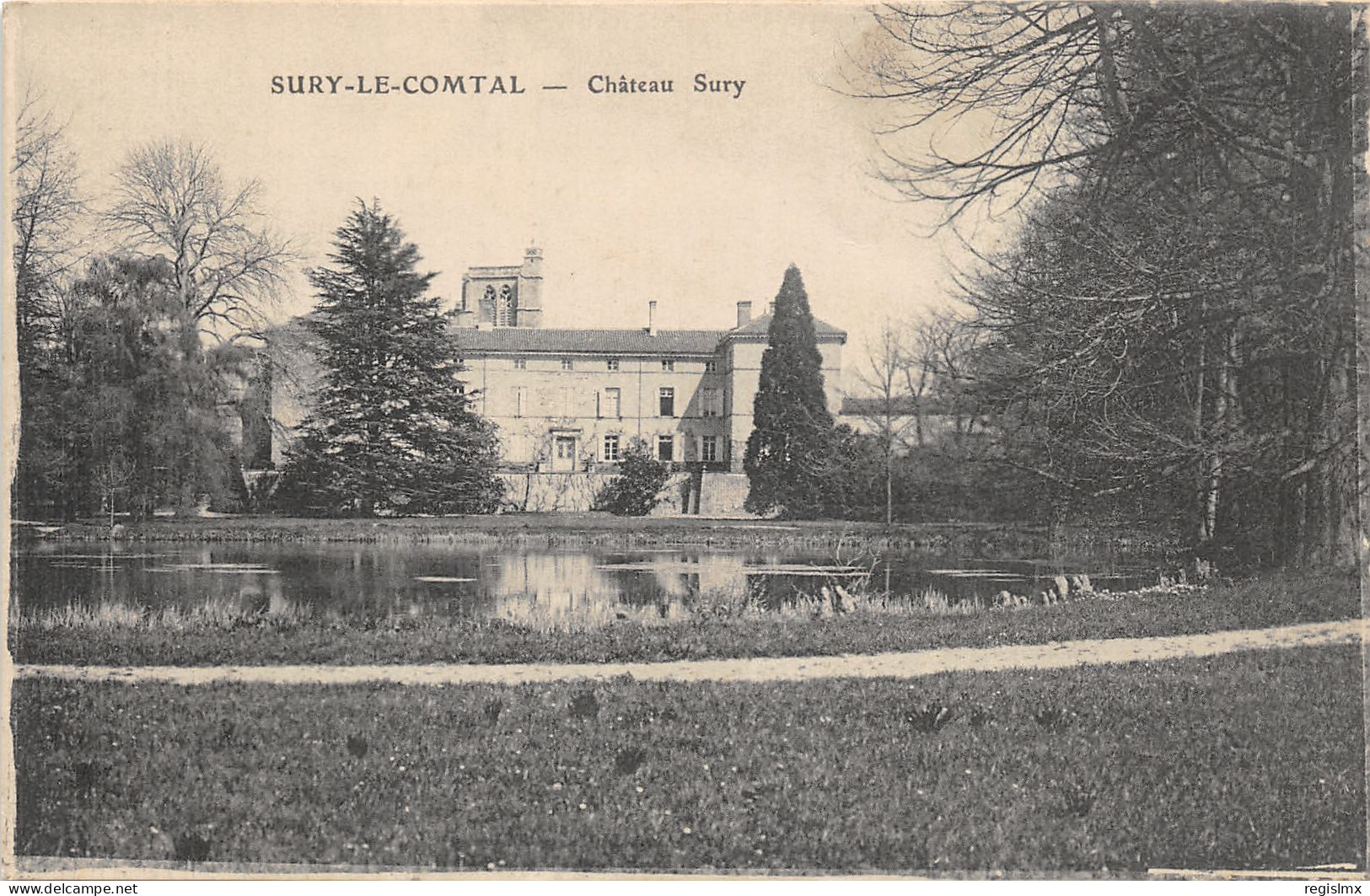 42-SURY LE COMTAL-CHÂTEAU SURY-N°T2404-B/0163 - Other & Unclassified