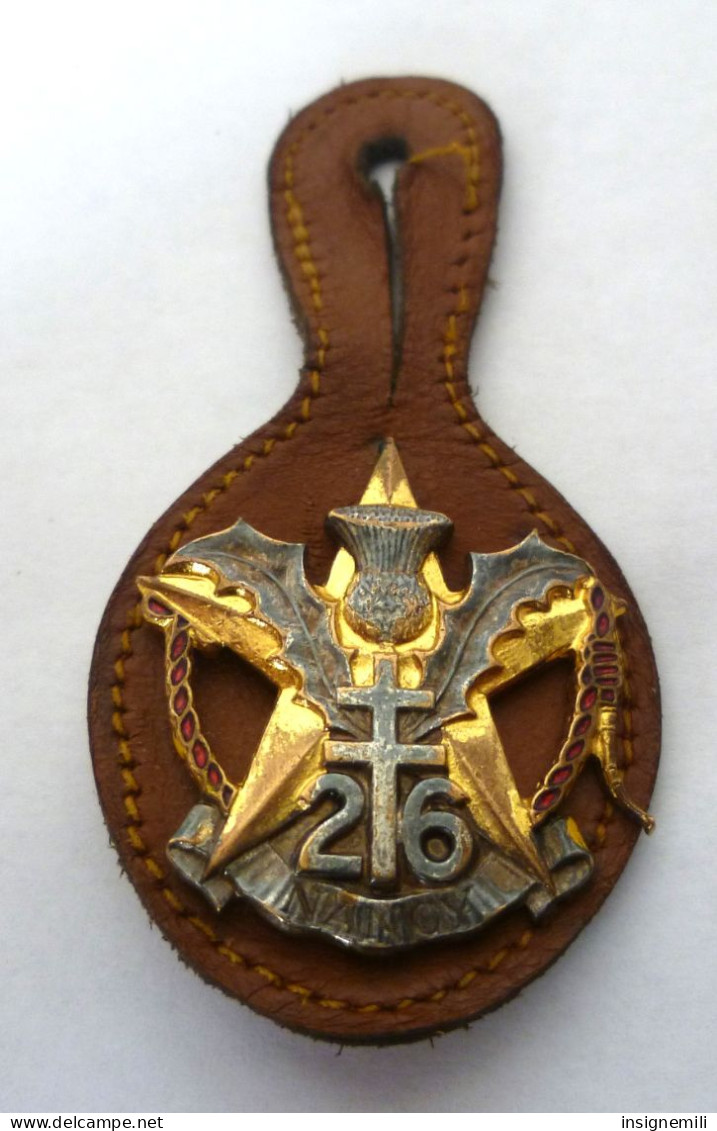 INSIGNE 26° RI REGIMENT D' INFANTERIE - DRAGO PARIS G 1861 - Armée De Terre