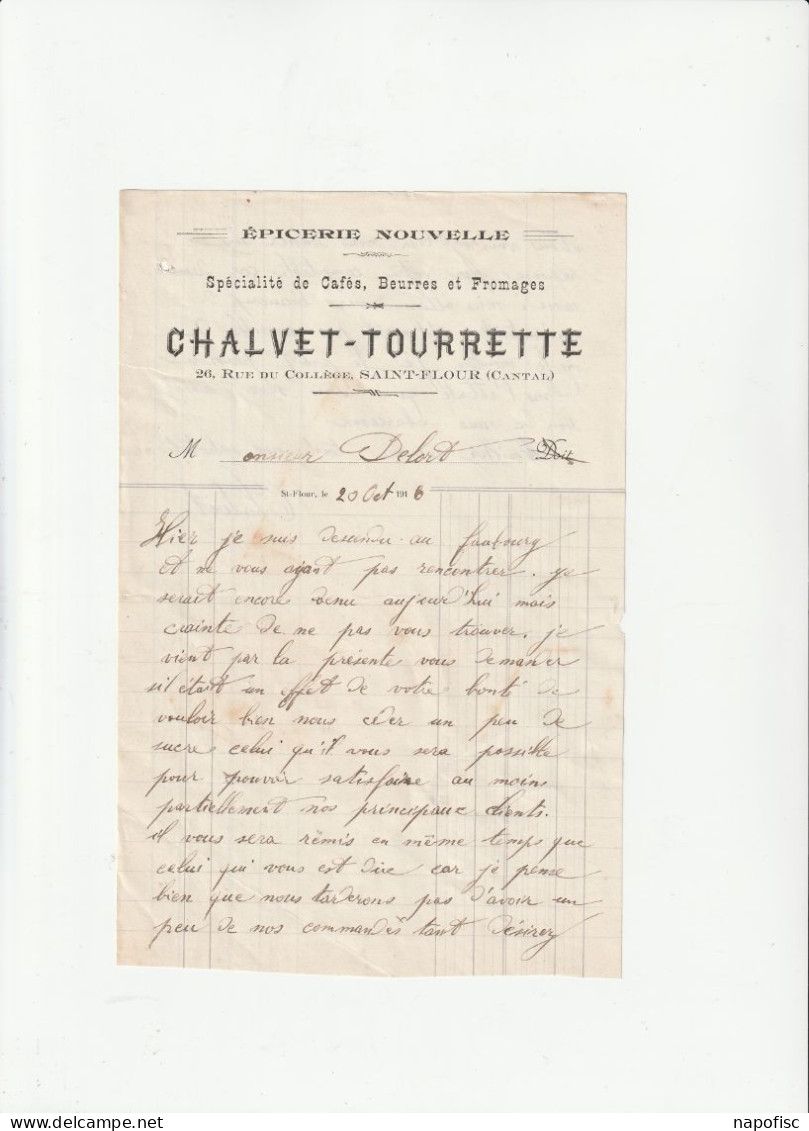 15-Chalvet-Tourrette.. Epicerie Nouvelle..Spécialité De Cafés, Beurres & Fromages...Saint-Flour.....(Cantal)...1916 - Alimentaire