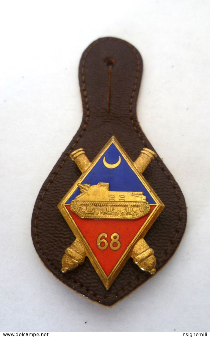 INSIGNE 68° RA REGIMENT D' ARTILLERIE - DELSART Et Cie G 3201 - Army